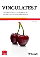 Vinculatest : test para la evaluación y la valoración de los vínculos interpersonales en adultos / M. R. Abuín