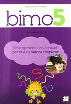 Bimo aprende con Samuel por qué debemos cooperar / Elena Mateo Ortega