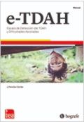 e-TDAH : escala de detección del TDAH y dificultades asociadas : manual / Javier Fenollar-Cortés