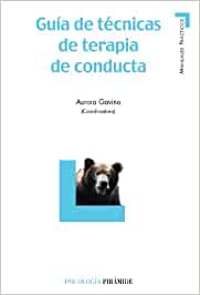 Guía de técnicas de terapia de conducta / coordinadora, Aurora Gavino