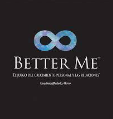 Better me : el juego del crecimiento personal y las relaciones / Dan O'Donnell