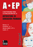 A-EP :  cuestionario para la evaluación de la autoestima en educación primaria : manual / autor del manual: Rodolfo Ramos Álvarez ; autores de la prueba: Rodolfo Ramos Álvarez ... [et al.]