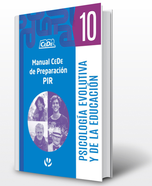 Manual CeDe de preparación PIR : 10. Psicología evolutiva y de la educación