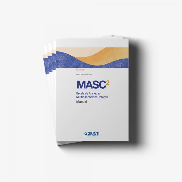 MASC 2 : Escala de ansiedad multidimensional para niños/as : manual / John S. March, M.D, MPH
