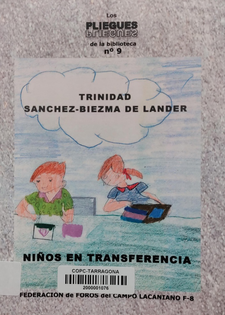 Niños en transferencia / Trinidad Sanchez-Biezma De Lander