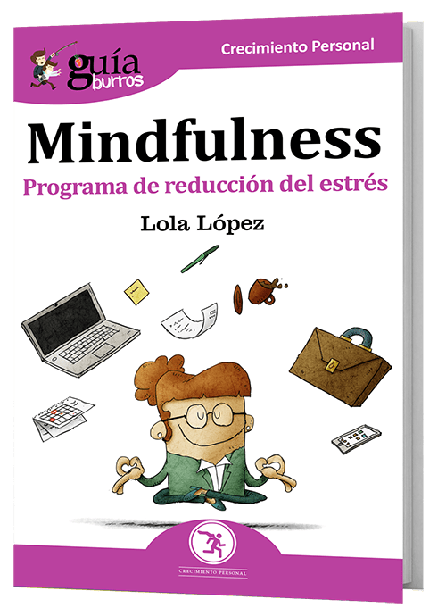 Mindfulness / Lola López