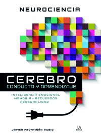 Cerebro : conducta y aprendizaje / Javier Frontiñán Rubio