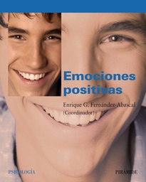 [140]  Emociones positivas / coordinador Enrique G. Fernández-Abascal