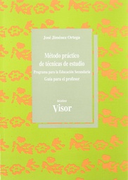 [237] Método práctico de técnicas de estudio : programa para la Educación Secundaria : guía para el profesor