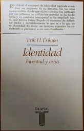 [275] Identidad, juventud y crisis / Erik H. Erikson