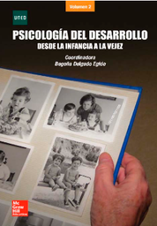 [360] Psicología del desarrollo : volumen 2 : desde la infancia a la vejez / coordinadora: Begoña Delgado Egido