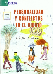 [425] Personalidad y conflictos en el dibujo / José María Cid Rodríguez, Susana Urbano Velasco