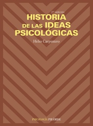 [731] Historia de las ideas psicológicas / Helio Carpintero
