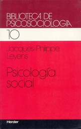 [740] Psicología social / Jacques-Phillippe Leyens [Versión de Luisa Medrano]