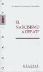 [845] El Narcisismo a debate / III Jornadas de Intercambio en Psicoanálisis, Barcelona, 30 y 31 de octubre de 1998 ; [Jorge Aragonés ... [et al.]]