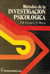 [888] Métodos de la investigación psicológica / James R. Craig, Leroy P. Metze...