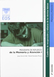 [1010] Cuaderno para mejorar memoria y atención : Nivel óptimo : 1r y 2º ciclo de primaria / Jesús García Vidal, Daniel González Manjón Cuaderno para mejorar memoria y atención :
