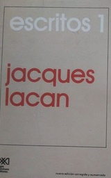 [1131] Escritos I / por Jacques Lacan