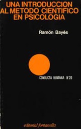 [1298] Una Introducción al método científico en psicología / Ramon Bayés