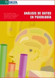 [1329] Análisis de datos en psicología / Joan Guàrdia Olmos ... [et al.] 