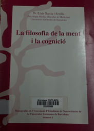 [1480] La Filosofia de la ment i la cognició / Lluís Garcia i Sevilla