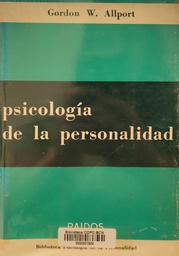 [1749] Psicología de la personalidad / Versión esp. de Miguel Murmis