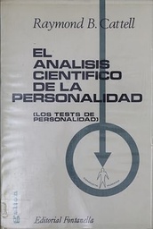 [1755] El Análisis científico de la personalidad / Raymond B. Cattell 