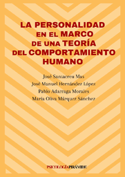 [1777] La Personalidad en el marco de una teoría del comportamiento humano / José Santacreu Mas ... [et al.]