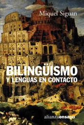 [2115] Bilingüismo y lenguas en contacto / Miquel Siguan