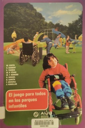 [2155] El juego para todos en los parques infantiles / M. Costa ... [et al.]