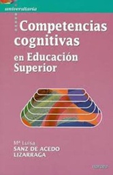 [2575] Competencias cognitivas en Educación Superior / Mª Luisa Sanz de Acedo Lizarraga