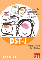 [4471] DST-J : test para la detección de la dislexia en niños / A. J. Fawcett, R. I. Nicolson ; adaptación española Irene Fernández Pinto, Sara Corral Gregorio y Pablo Santamaría Fernández