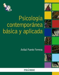 [4524] Psicología contemporánea básica y aplicada / Aníbal Puente Ferreras