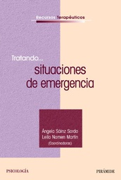 [4707] Tratando... situaciones de emergencia / coordinadoras Ángela Sáinz Sordo, Leila Nomen Martín