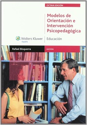 [4985] Modelos de orientación e intervención psicopedagógica / coordinador: Rafael Bisquerra Alzina