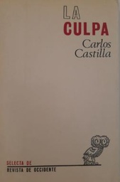 [5090] La Culpa / Carlos Castilla del Pino