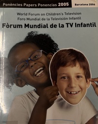 [6879] Llibre del Fòrum Mundial de la Televisió Infantil ...