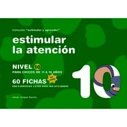 [6952] Estimular la atención : 60 fichas con ejercicios listos para ser utilizados : nivel 10 para niños de 11 a 16 años / [Jesús Jarque García]