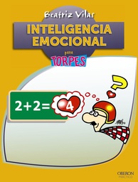 [7001] Inteligencia emocional para torpes / Beatriz Vilar 