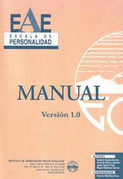 [7042] EAE Escala de Personalidad : manual versión 1.0 / autores: Roberto Durán Romero ... [et al.] ; coordinadora: Rosario Martínez Arias