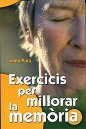 [7057] Exercicis per millorar la memòria / Anna Puig