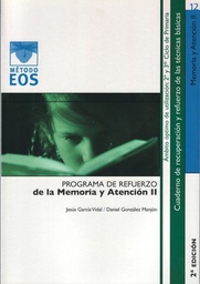 [7316] Cuaderno para mejorar memoria y atención : Nivel óptimo : 2º y 3er ciclo de primaria / Jesús García Vidal, Daniel González Manjón 