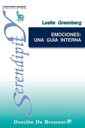 [7413] Emociones : una guía interna : cuáles sigo y cuáles no / Leslie S. Greenberg ; prólogo de Carmen Mateu ; [traducción, Magdalena Blasco Pérez]