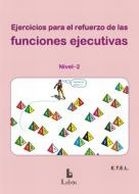 [7673] Ejercicios para el refuerzo de las funciones ejecutivas : nivel 2 / E.T.E.L.