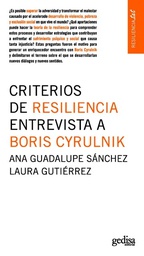 [7790] Criterios de resiliencia : entrevista a Boris Cyrulnik / Ana Guadalupe Sánchez