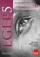 [9023] EGEP-5 : evaluación global de estrés postraumático : adaptada a los criterios del DSM-5 : manual / María Crespo, María del Mar Gómez, Carmen Soberón