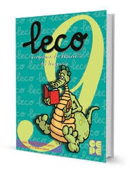 [9576] Leco : leo, escribo y comprendo... : cuaderno del alumno 9 / dirección y coordinación del proyecto José Luis Galve Manzano ; selección y diseño Sebastián Calderón Fernández ... [et al.] ; ilustraciones Manuel Trallero Sanz