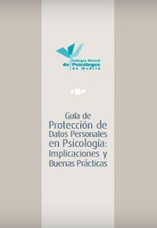 [9638] Guía de protección de datos personales en psicología : implicaciones y buenas prácticas 