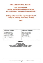 [9742] Altes capacitats intel·lectuals : guia actualitzada del Grup de Treball d'Altes Capacitats (GTAC) del Col·legi Oficial de Psicologia de Catalunya i del Grup de Recerca d'Altes Capacitats (GRAC) del Col·legi de Pedagogs de Catalunya (COPEC)