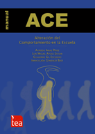 [9894] ACE : alteración del comportamiento en la escuela / Arias Pérez, Alfredo, Luis Miguel Ayuso Escuer, Guillermo Gil Escudero, Inmaculada González Báez